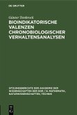 Bioindikatorische Valenzen chronobiologischer Verhaltensanalysen (eBook, PDF)