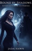 Bound By Shadows (eBook, ePUB)