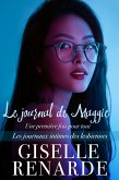 Le journal de Maggie : une première fois pour tout (Les journaux intimes des lesbiennes, #4) (eBook, ePUB)