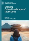 Changing Cultural Landscapes of South Korea (eBook, PDF)