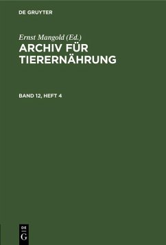 Cover Archiv für Tierernährung. Band 12, Heft 4 (eBook, PDF)