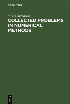 Collected Problems in Numerical Methods (eBook, PDF) - Cherkasova, M. P.