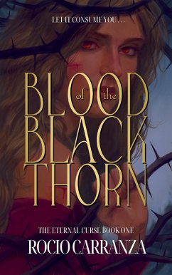 Cover Blood of the Blackthorn (The Eternal Curse, #1) (eBook, ePUB)