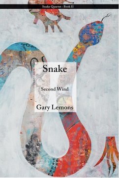 Snake: Second Wind (eBook, ePUB) - Lemons, Gary