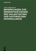 Bemerkungen zur Erkenntnistheorie des dialektischen und historischen Materialismus (eBook, PDF)