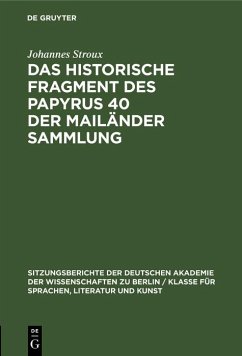 Cover Das historische Fragment des Papyrus 40 der Mailänder Sammlung (eBook, PDF)
