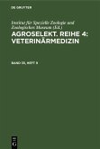 Agroselekt. Reihe 4: Veterinärmedizin. Band 35, Heft 9 (eBook, PDF)