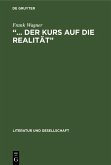 "... der Kurs auf die Realität" (eBook, PDF)