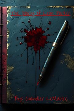 The Diary of Leon Parker (Demo) (eBook, ePUB) - Lemaitre, Chandler The Diary of Leon Parker (Demo) (eBook, ePUB) - Lemaitre, Chandler