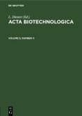 Acta Biotechnologica. Volume 5, Number 4 (eBook, PDF)