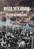 Boxer To Warrior (eBook, ePUB)