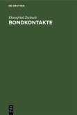 Bondkontakte (eBook, PDF) Bondkontakte (eBook, PDF)