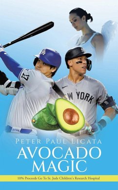 AVOCADO MAGIC (eBook, ePUB) - Licata, Peter Paul