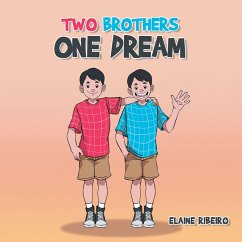 Cover TWO BROTHERS ONE DREAM (eBook, ePUB)