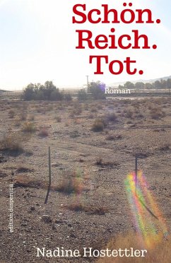 Schön. Reich. Tot. (eBook, ePUB) - Hostettler, Nadine