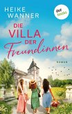 Die Villa der Freundinnen - oder: Frauenzimmer frei (eBook, ePUB)