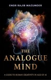 The Analogue Mind (eBook, ePUB) The Analogue Mind (eBook, ePUB)