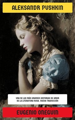 Eugenio Oneguin (eBook, ePUB) - Pushkin, Aleksandr