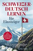 Schweizerdeutsch lernen für Anfänger (eBook, ePUB)
