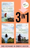 Das Begehren des Highlanders, Der Stolz des Highlanders & Das Sehnen des Highlanders (eBook, ePUB)