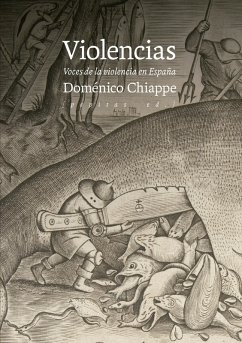 Violencias (eBook, ePUB) - Chiappe, Doménico