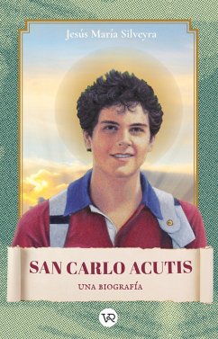 San Carlo Acutis (eBook, ePUB) - Silveyra, Jesús María