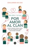 Por amor al clan (eBook, ePUB) Por amor al clan (eBook, ePUB)