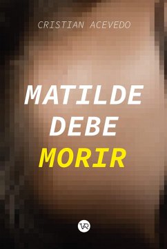 Cover Matilde debe morir (eBook, ePUB)