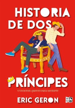 Historia de dos príncipes (eBook, ePUB) - Geron, Eric
