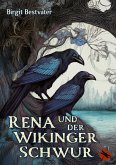 Rena und der Wikinger Schwur (eBook, ePUB)