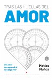 Tras las huellas del amor (eBook, ePUB) Tras las huellas del amor (eBook, ePUB)