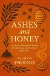 Ashes and Honey: A Journey Through 40... - Bild 1
