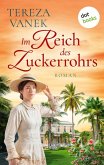 Im Reich des Zuckerrohrs (eBook, ePUB)