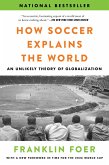 How Soccer Explains the World (eBook, ePUB)