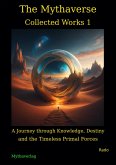 The Mythaverse - Collected Works 1 (eBook, ePUB)