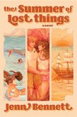 The Summer of Lost Things (eBook, ePUB) The Summer of Lost Things (eBook, ePUB)