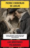 Las amistades peligrosas (eBook, ePUB) Las amistades peligrosas (eBook, ePUB)