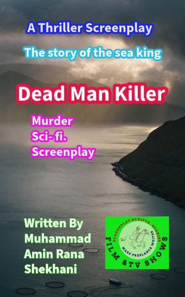 Dead Man Killer Murder Sci- fi. Screenplay (eBook, ePUB)