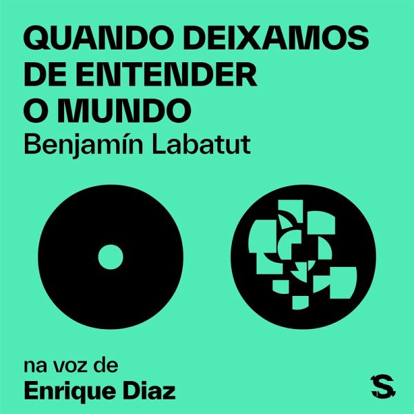 Quando deixamos de entender o mundo (MP3-Download) Quando deixamos de entender o mundo (MP3-Download)