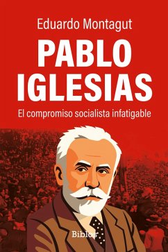 PABLO IGLESIAS (eBook, ePUB) - Montagut, Eduardo