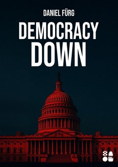 Cover Democracy Down (eBook, ePUB)
