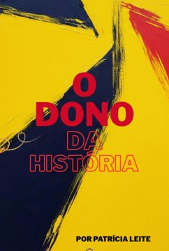 Cover O Dono Da História (eBook, ePUB)