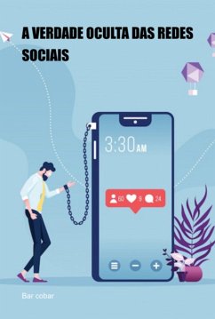 Cover A Verdade Oculta Das Redes Sociais (eBook, ePUB)