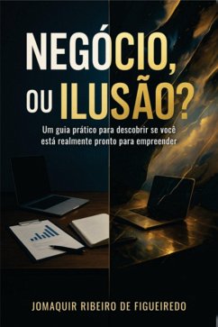 Cover Negócio, Ou Ilusão? (eBook, ePUB)