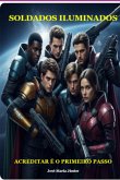 Soldados Iluminados (eBook, ePUB)