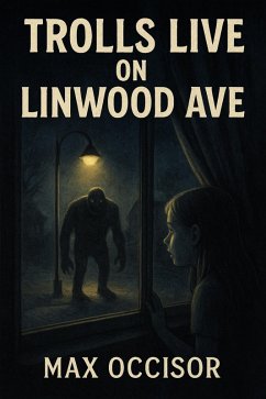 Trolls live on Linwood Avenue (eBook, ePUB) - Occisor, Max