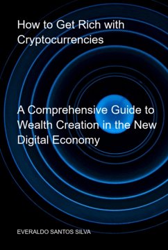 Cover How To Get Rich With Cryptocurrencies (eBook, ePUB)