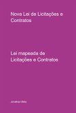 Nova Lei De Licitações E Contratos (eBook, ePUB) Nova Lei De Licitações E Contratos (eBook, ePUB)