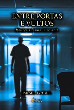 Cover Entre Portas E Vultos (eBook, ePUB)