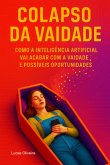 Colapso Da Vaidade (eBook, ePUB) Colapso Da Vaidade (eBook, ePUB)